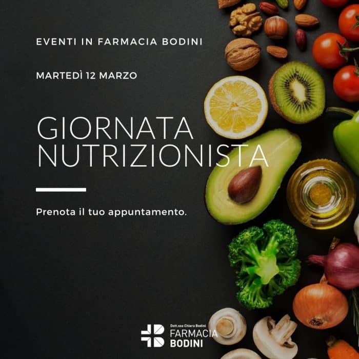 Farmacia Bodini evento 12 marzo - giornata nutrizionista
